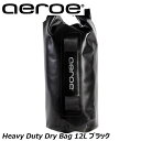 Aeroe エロエ Heavy Duty Dry Bag 12L ブラック サイクリング用バッグ