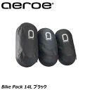 Aeroe エロエ Bike Pack 14L ブラック サイクリング用バッグ