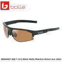 bolle ボレー BS004007 BOLT 2.0 S サングラス Black Matte Phantom Brown Gun 2024 スポーツサングラス