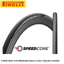 PIRELLI ピレリ P ZERO RACE TLR SPEEDCORE Made in ITALY 700x40c 4155500 チューブレスタイヤ