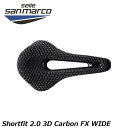 SELLE SAN MARCO セラサンマルコ Shortfit 2.0 3D Carbon FX WIDE ショートフィット2.0 3D カーボンFX 自転車...