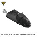 TOPEAK トピーク TPK バックローダー X 15L BLK BACKLOADER BAG45501 サドルバッグ