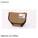 OSTRICH オーストリッチ メッセンジャーミニ ブラウン ライド メッセンジャーバッグ