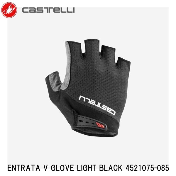 CASTELLI カステリ ENTRATA V GLOVE LIGHT BLACK 4521075-085 サイクルハーフグローブ 自転車