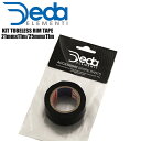 DEDA ELEMENTI デダエレメンティ ホイール パーツ KIT TUBELESS RIM TAPE チューブレスレディ 自転車 パーツ