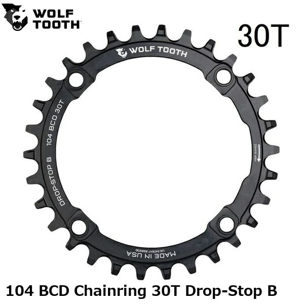 WOLF TOOTH　ウルフトゥース 104 BCD Chainring 30T Drop-Stop B 自転車 チェーンリング