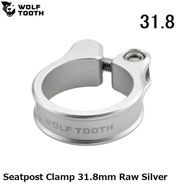 WOLF TOOTH ウルフトゥース Seatpost Clamp 31.8mm Raw Silver 自転車用 シートク...