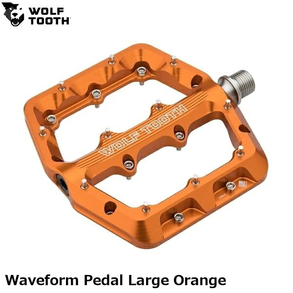 WOLF TOOTH ウルフトゥース Waveform Pedal Large Orange 自転車 フラットペダル