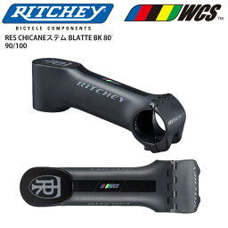 RITCHEY リッチー ステム RES CHICANEステム BLATTE BK 80゜ パーツ 自転車 ロードバイク