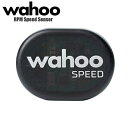 Wahoo ワフー スピードセンサー RPM Speed Sensor WFRPMSPD