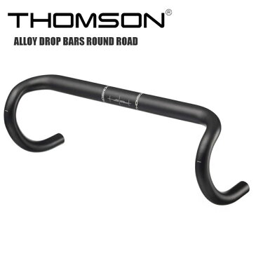 THOMSON トムソン ALLOY DROP BARS ROUND ROAD アルミ ロードバー ラウンド ハンドルバー 自転車