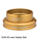WOLF TOOTH ウルフトゥース EC44/40 Lower Headset Gold 自転車 ヘッドパーツ