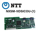 【中古】NXSM-1IDSICOU-(1) NTT αNXSM 1回線ISDNユニット【ビジネスホン 業務用 電話機 本体】 その1