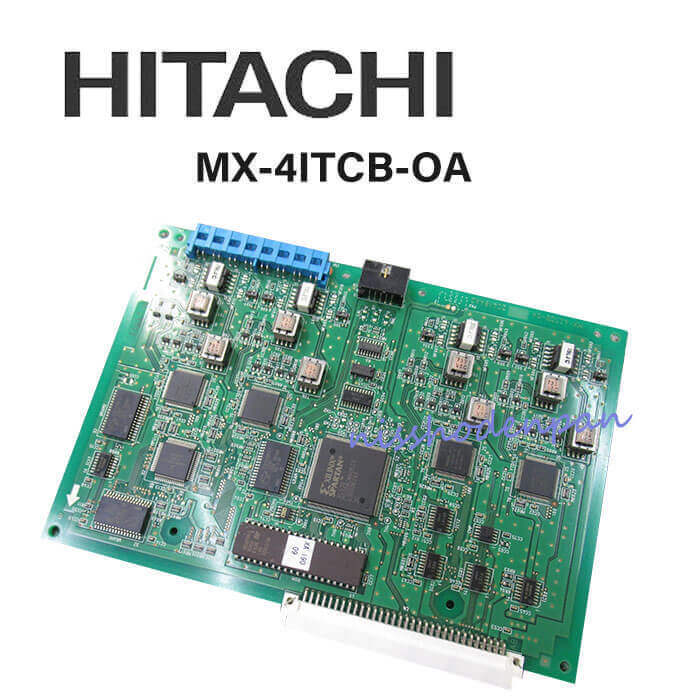 šMX-4ITCB-OA Ω/HITACHI MX100IP/200IPISDN4˥åȡڥӥͥۥ ̳ õ Ρ