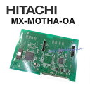 【中古】MX-MOTHA-OA 日立/HITACHI MX200IP マザーボードA　