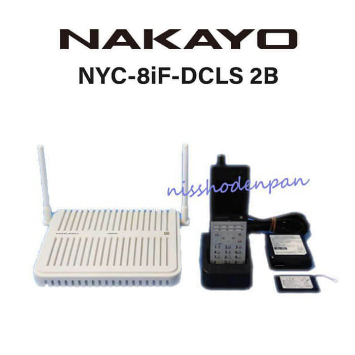 【中古】NYC-8iF-DCLS 2B NAKAYO/ナカヨ iF デジタルコードレスセット【ビジネスホン 業務用 電話機 本体】