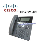 šCP-7821-K9/CiscoIPPhoneIPõڥӥͥۥ̳õΡ