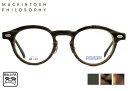 跳ね上げ式メガネ 跳ね上げ メガネ 老眼鏡 フレーム マッキントッシュフィロソフィー MACKINTOSH PHILOSOPHY MP-3005 3color 伊達 度付き 老眼鏡 遠近両用 跳ね上げ 複式 セル メガネ めがね 眼鏡 メンズ レディース ボストン フルリム 新品 送料無料 46□23(4)