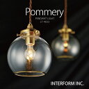 インターフォルム ペンダントライト 【 Pommery ポメリー 】 ポイント20倍 送料無料 白熱電球 LED電球 電球なし INTERFORM 照明 おしゃ...