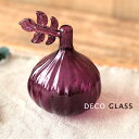 DECO Glass フラワーベース オニオン 花瓶 一輪挿し おしゃれ 可愛い ガラス デコグラス インテリア/ 手のひらサイズ 小さめ 北欧 お花 エコロコ sel, z+,/ 25AW0725,