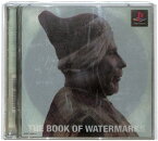 【PS】THE BOOK OF WATERMARKS ブックオブ ウォーターマークス【中古】プレイステーション プレステ