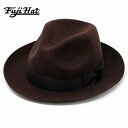 帽子 レディース 中折れハット ウール 羊毛 フェルト ハット 帽体 メンズ 帽子 ハット ブラウン FUJI HAT フジハット ( 帽子 ぼうし おしゃれ きれいめカジュアル 30代 40代 ファッション 男性 紳士 女性 婦人 通販 楽天 ) 送料無料 フェルトハット フェルト ハット 父の日