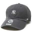 ＼本日限定クーポン利用で5%OFF／ キャップ 47brand クリーンナップ フォーティーセブン Yankees Baserunner '47 CLEAN UP MLB ベースボールキャップ ニューヨークヤンキース チャコールグレー 誕生日 プレゼント ラッピング無料 