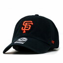 ＼本日クーポン利用で5 OFF／ キャップ 47brand クリーンナップ フォーティーセブン サンフランシスコ ジャイアンツ San Francisco Giants 039 47 CLEAN UP ブラック 10代 20代 30代 40代 誕生日 プレゼント ラッピング無料 baseball cap