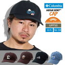 Columbia キャップ メンズ キャンバス モランベンドキャップ コロンビア 吸汗速乾 イラスト 刺繍 肌を守るUV機能 オムニシェイド 日よけ 帽子 キャ...
