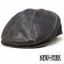 ＼本日クーポン利用で10%OFF／ ニューヨークハット ハンチング 帽子 メンズ レザーハンチング帽子 new york hat レザーハンチング メンズ アンティークレザー 1900 9255 牛革 ブラック ( ハンチング帽子 秋冬用 秋冬商品 帽子 ぼうし コーデ 30代 40代 ) 父の日