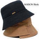 nbg fB[X Ȗ MAISON Birth ]o[X oPbgnbg nbgXq t Xq Tnnbg n Tt@nbg S2F a v[g Mtg bsO 蕨  [ bucket hat ]