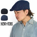 Denim1900 ハンチング帽 メンズ new york hat ハンチング帽子 デニム アメリカブランド キャップ ハンチング レディース ニューヨークハッ...