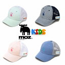 ＼本日クーポン利用で10%OFF／ キャップ キッズ moz モズ メッシュキャップ 春夏 帽子 通 ...