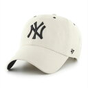 47 キャップ ヤンキース ボーン YANKEES LUNAR CLEAN UP '47 brand MLB公式 ベースボールキャップ メジャーリーグ 野球 チ...