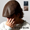 ステットソン 耳内付き ハンチング メンズ ヌバックレザー 高級 stetson プレゼント 紳士帽 日本製 耳当て アイビーキャップ イヤーマフ 防寒 メンズ...