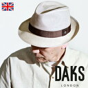 \28H限定▽全品10%OFFクーポン/ ダックス DAKS ハット メンズ 夏 中折れ 英国 クラシック ハット ベージュ サマーハット モダン 涼しい 通気性 からみ織り リネン風 グログラン 大人 紳士 英国 かっこいい ハット 夏 小物 シンプル コーデ 父の日 ギフト 男性 誕生日