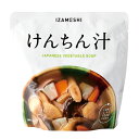 非常食 セット 備蓄 食糧 災害 食料 防災食 けんちん汁 1袋単位 310g 94kcal 長期保存 3年保存 IZAMESHI イザメシ 日本国産 地域 自...