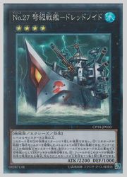 遊戯王 No.27 弩級戦艦-ドレッドノイド(CR)(CP18-JP030)