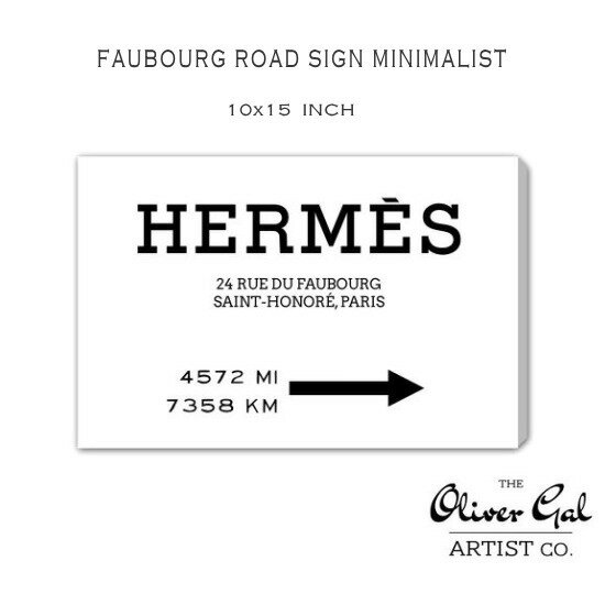 Road 雰囲気ある部屋のインテリア 絵 Faubourg 絵 Faubourg Olivergal オリバー ガル アート 絵画 インテリア雑貨 エルメス Hermes Minimalist Road 10 15インチ Sign Sign オリバーガル ｆｆａｃｔｏｒｙ