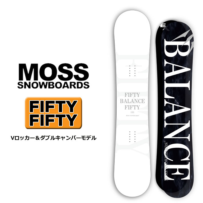 21-22 MOSS SNOWBOARD モス スノーボード FIFTY-FIFTY フィフティフィフティ 138cm 143cm 147cm 150cm 153cm 156cm グラトリ スノボ 板