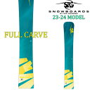 23-24 SG SNOWBOARDS GXW[Xm[{[h FULL CARVE 157-180cm tJ[u Ay ApC 2023 2024  