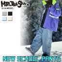 23-24 Mtn. Rock Star マウンテンロックスター NEW SCHOOL PANTS ニュー スクールパンツ MOUNTAIN ROCK STAR マンロク ウエア パンツ ユニセックス スノーボード スノーウェア 日本正規品【あす楽対応】