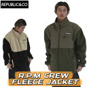 [在庫限り] 23-24 REPUBLIC &CO リパブリック ウェア ジャケット [R.P.M CREW FLEECE JACKET] クルーフリースジャケット メンズ レディース スノーボードウェア スノーボード アウトドア キャ…