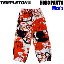 23-24 TEMPLETON スノーボードウェア パンツ HOBO PANTS ARTIST テンプレトンメンズ ホボパンツ スノーウエア