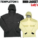 23-24 テンプレトン レディース スノーボードウェア TEMPLETON HOBO JACKET ホボ レディース ジャケット スノボ ウエア【あす楽対応】