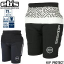 24-25 eb's スノーボード ヒッププロテクター ショートタイプ 4400119 HIP PROTECT ヒッププロテクト お尻パッド 21mm 速乾 洗...