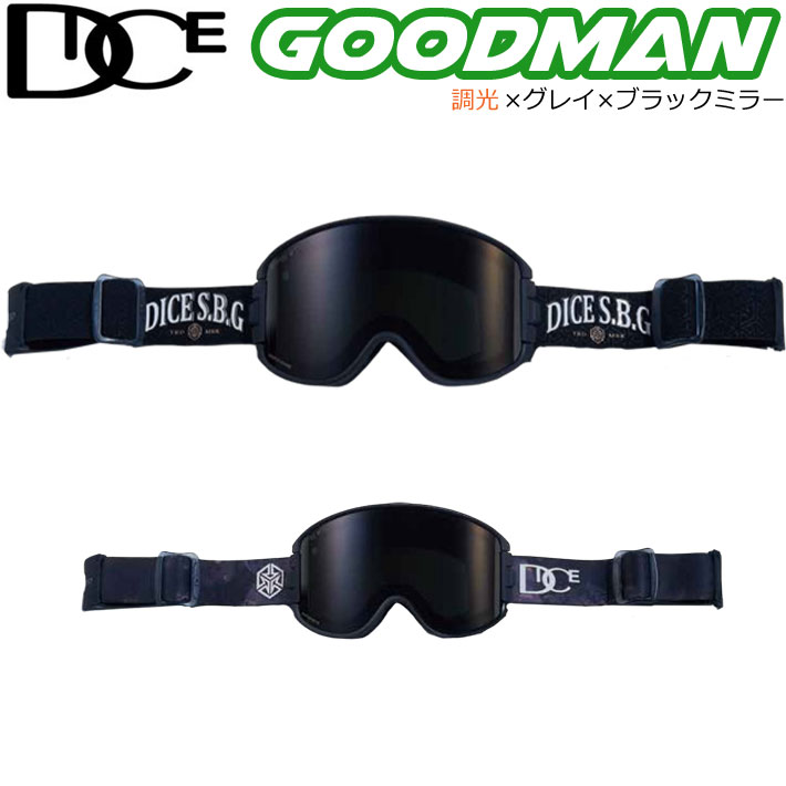 [予約] NEW 24-25 DICE ゴーグル ダイス GOODMAN グッドマン GM45662 調光レンズ ジャパン フィット [PHOTOCHROMIC／GRAY／BLACK MIRROR] 2024 2025 日本正規品