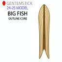 早期予約 24-25 GENTEMSTICK BIG FISH OUTLINE CORE 163cm ゲンテンスティック ビッグフィッシュ アウトラインコア スノーボード 板 パウダーボード アクセルキャンバー 2024 2025 送料無料