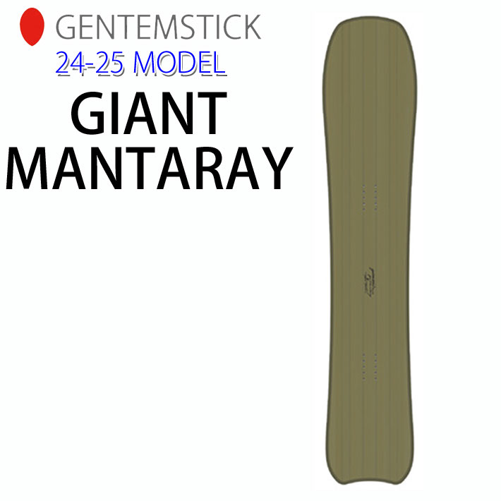 y64` 3wP10{z[\] 24-25 QeXeBbN GENTEMSTICK GIANT MANTARAY 159cm WCAg }^C Xm[{[h pE_[{[h V[gLo[  2024 2025