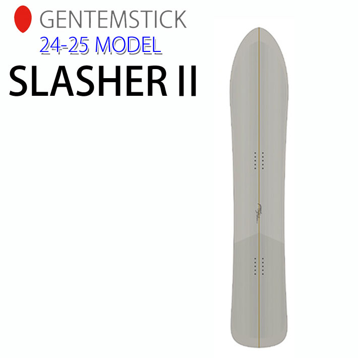 [早期予約] 24-25 ゲンテンスティック GENTEMSTICK SLASHER2 167cm スラッシャー2 スノーボード パウダーボード フラットキャンバー 板 2024 2025